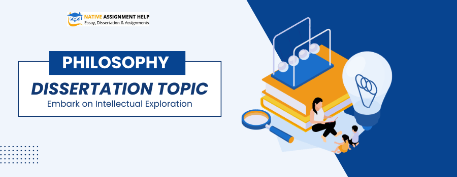 Philosophy Dissertation Topics